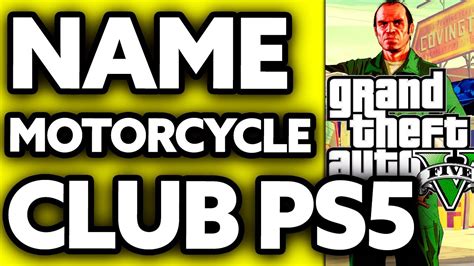 How to Name Your Motorcycle Club in GTA 5 Online PS5