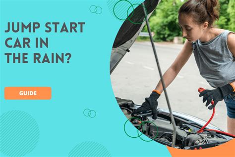 Is It Safe to Jump Start a Car in the Rain, and Can You Do It While Wearing a Tutu?