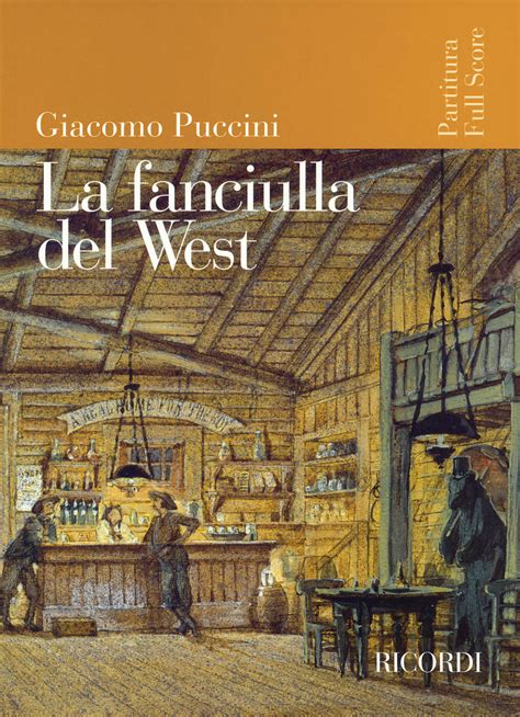 “La fanciulla del West” – äskeinen villin lännen melodraama, joka kuljettaa kuulijaa vauhdikkaaseen rakkauskolmioon ja raakaa seikkailuun