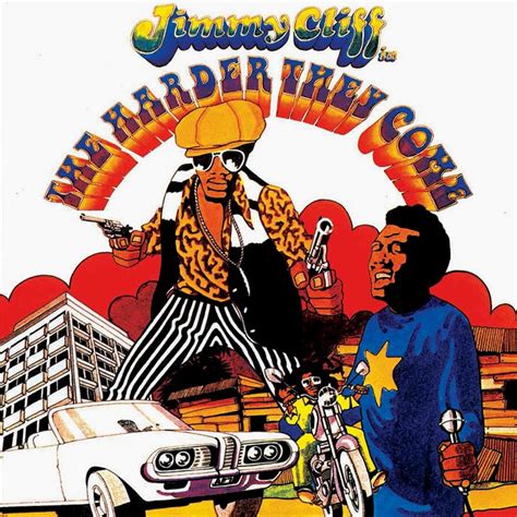  The Harder They Come - Melankoinen Reggae-Hymni 70-Luvun Jamaicaan